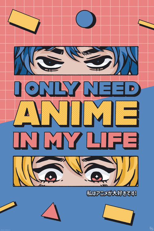 Affiche Poster Gb Eye Designs All I Need Is Anime 61x91 5cm Abystyle GBYDCO016 | Yourdecoration.fr