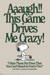 Poster Snoopy This Games Drives Me Crazy 61x91 5cm GPE6019 | Yourdecoration.fr